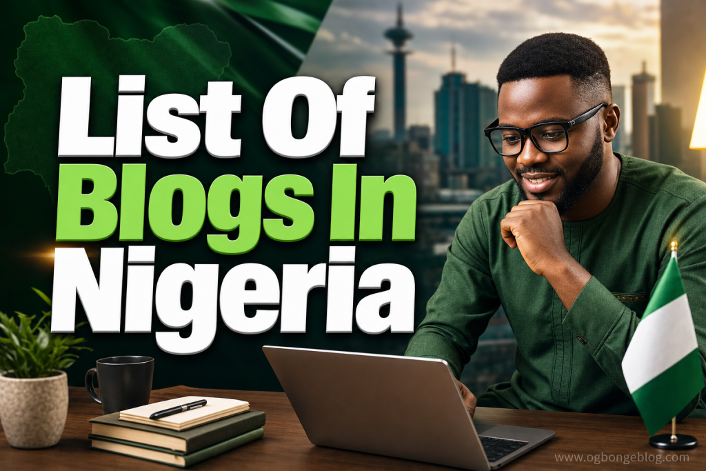 List Of Blogs In Nigeria